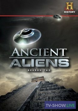 Древние пришельцы 1 - 20 сезон (2009-2024) все серии